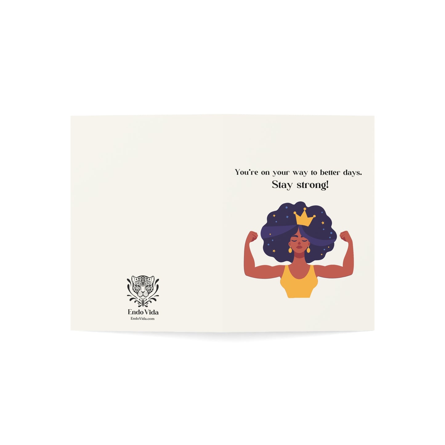 Stay Strong, Endometriosis greeting card