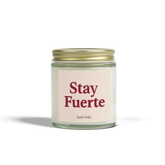 Stay Fuerte Empowerment Candle