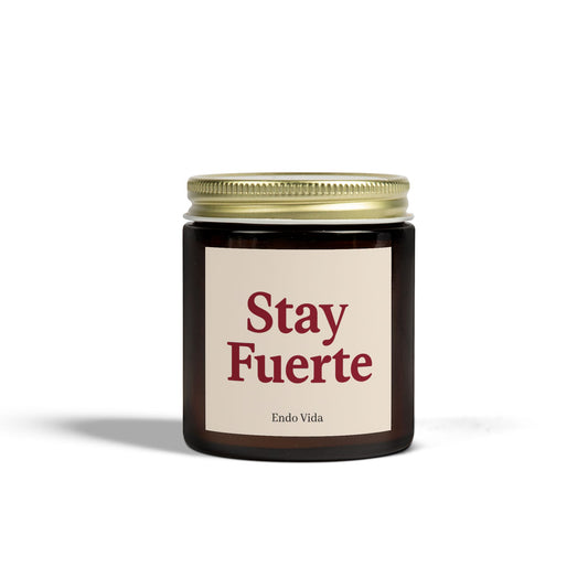 Stay Fuerte Empowerment Candle