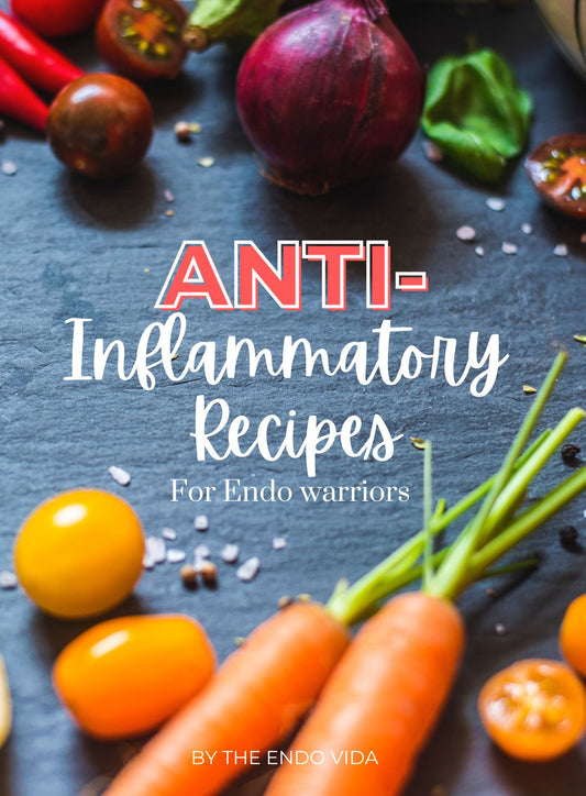 Anti inflammatory recipes for Endo warriors (e-book)
